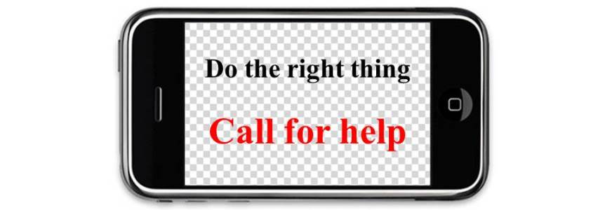Do the right thing: call for help