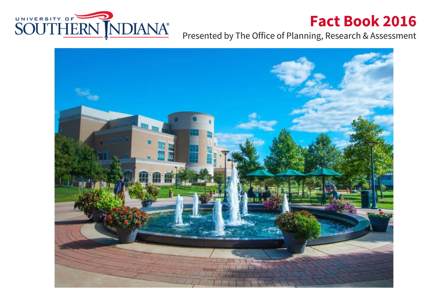 University of Southern Indiana Fact Book 2016