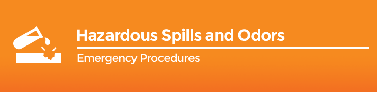 Emergency Procedures - Hazardous Spills and Odors