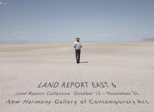 Land Report East 6 Land Report Collective October 12 - November 23 New Harmony Gallery of Contemporary Art