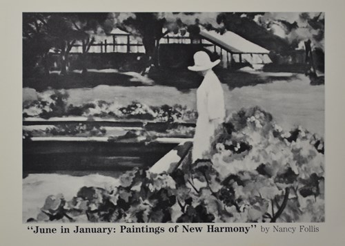 "June in January: Paintings of New Harmony" by Nancy Follis