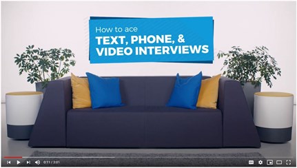How to ace text, phone and video interviews