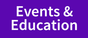 Events and education button