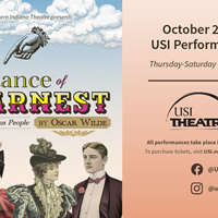 USI Theatre presents The Importance of Being Earnest: A Trivial Comedy for Serious People by Oscar Wilde